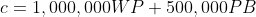 c=1,000,000WP + 500,000PB